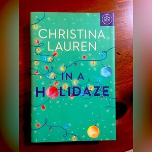 In A Holidaze by Christina Lauren